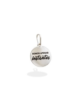 Pingente AG Medalha "Somos Apenas Instantes" - G3 - 15mm x 23mm - 1.62gr